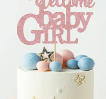 Декорация за торта с текст Welcome Baby Girl /Ch/